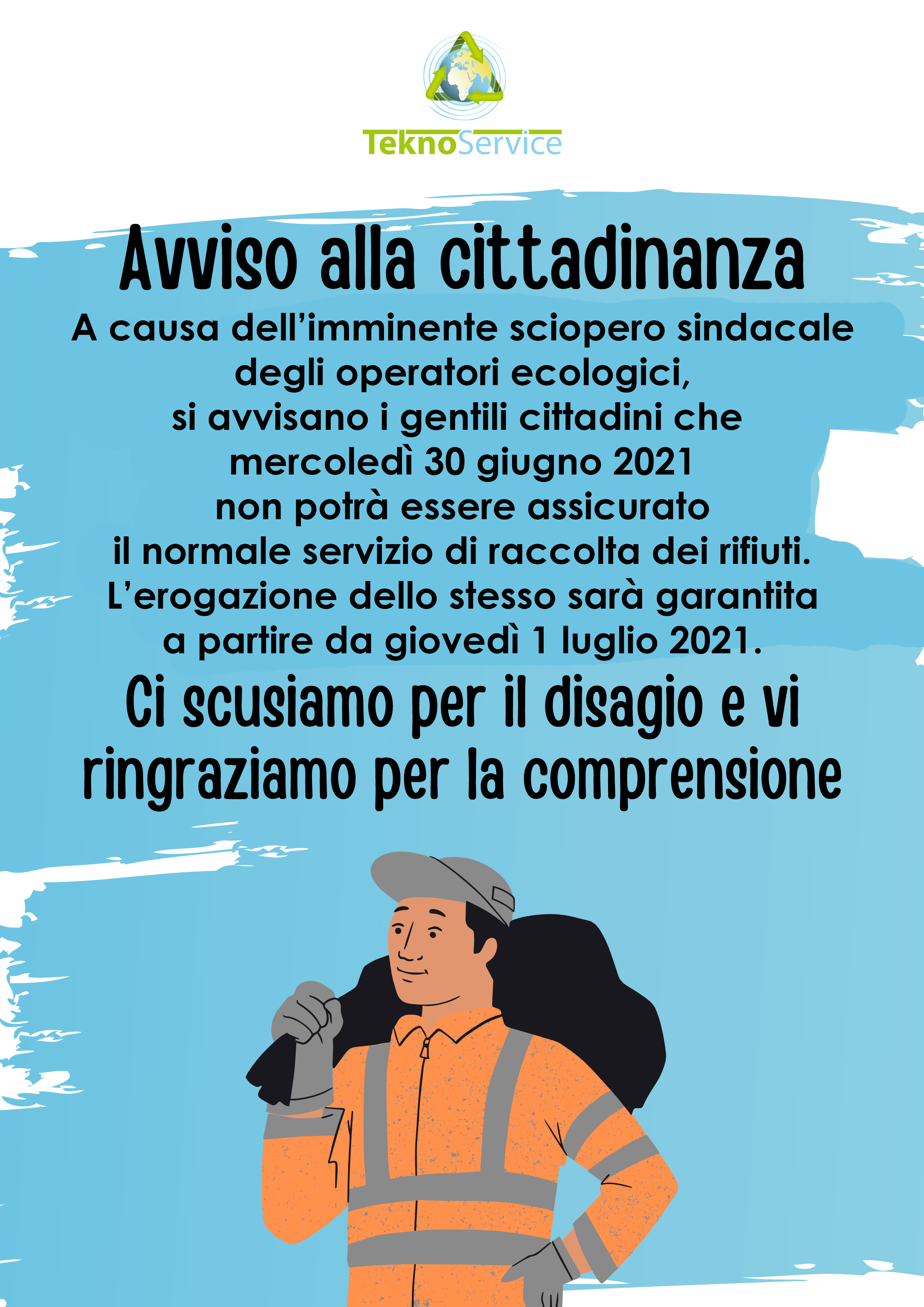 titolo immagine Immagine di Proclamazione sciopero generale lavoratori igiene ambientale per la giornata di mercoledଠ30 giugno 2021