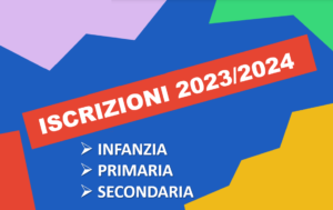 titolo immagine Immagine di Iscrizioni alunni scuola dell'infanzia - primaria - secondaria per l'anno scolastico 2023/2024.